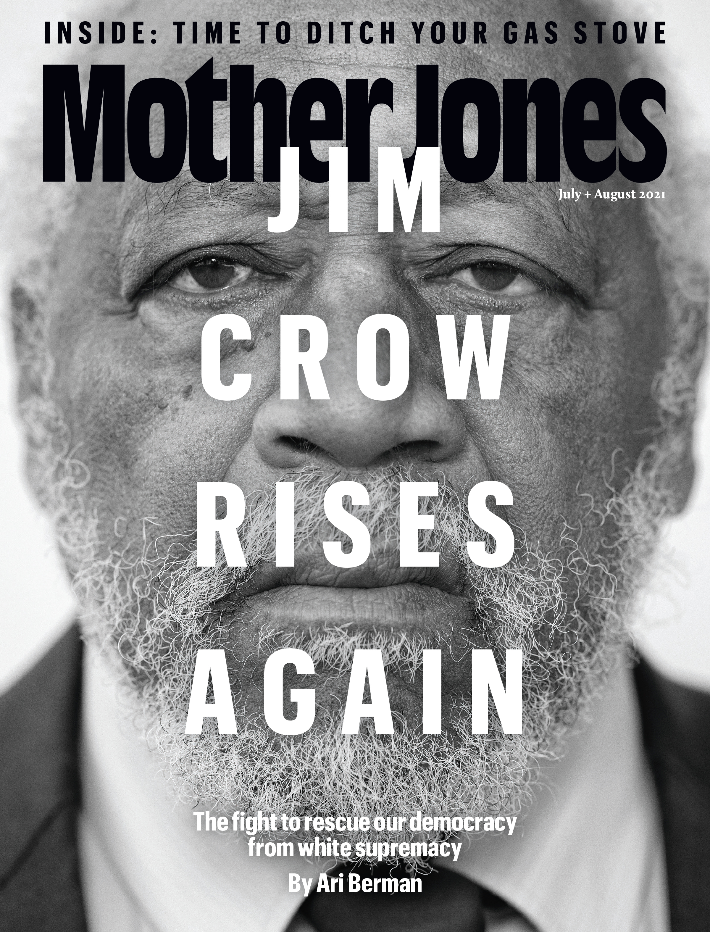 Mother Jones Magazine Cover : July + August 2021