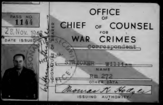 A photo of an ID badge for William Stricker from the Office of Chief of Counsel for War Crimes.