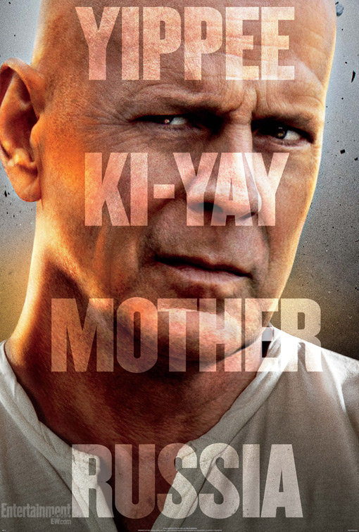 A Good Day to Die Hard poster yippee ki-yay mother russia