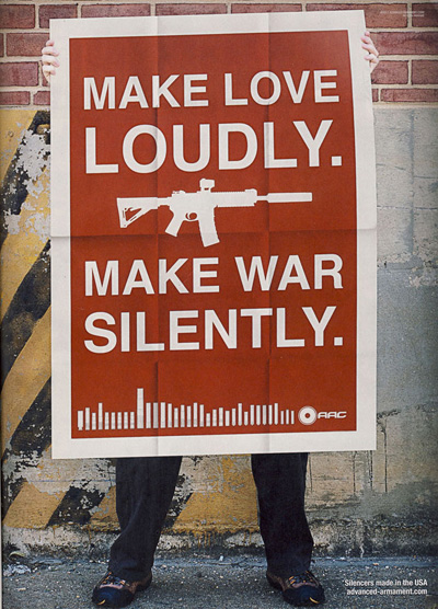 Make Love Loudly Make War Silently