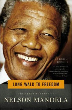 Long Walk To Freedom Nelson Mandela